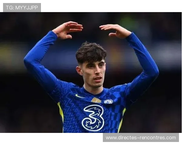 帕尔默与哈弗茨的组织能力及战术适配分析 帕尔默与哈弗茨的组织能力及战术适配分析